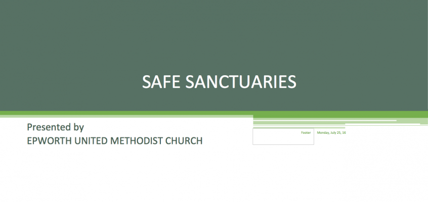 Epworth UMC Safe Sanctuary Presentation and Quiz